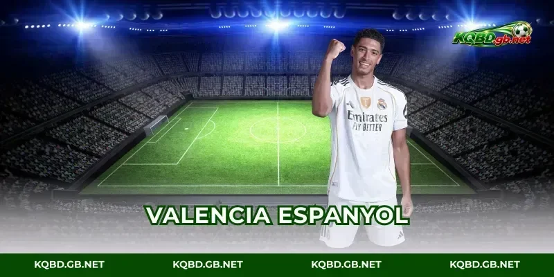 Valencia Vs Espanyol So Thống Kê Trận Đấu Nét Căng 100%